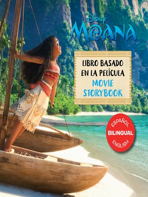 cover image of Moana Movie Storybook / Libro basado en la película